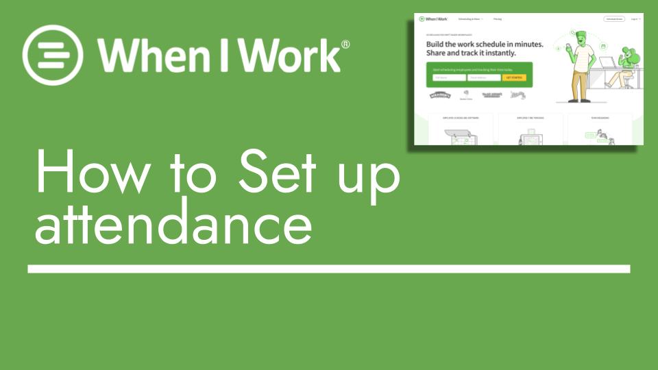 When i work - how to set up attendance - header image