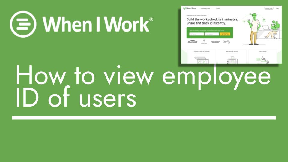 When i work - how to view employee id of users - header image