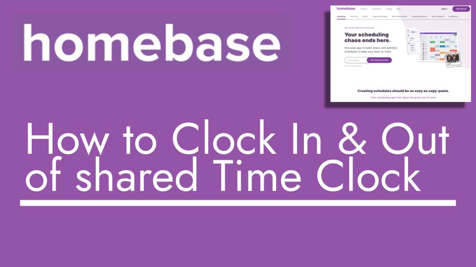 How to Clock In & Out of shared Time Clock - header image