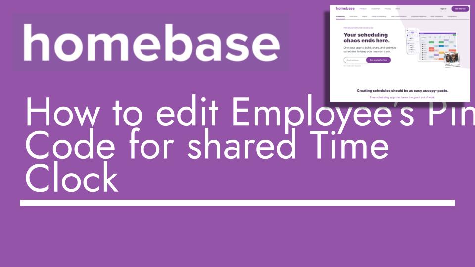 How to edit employee’s pin code for shared time clock - header image