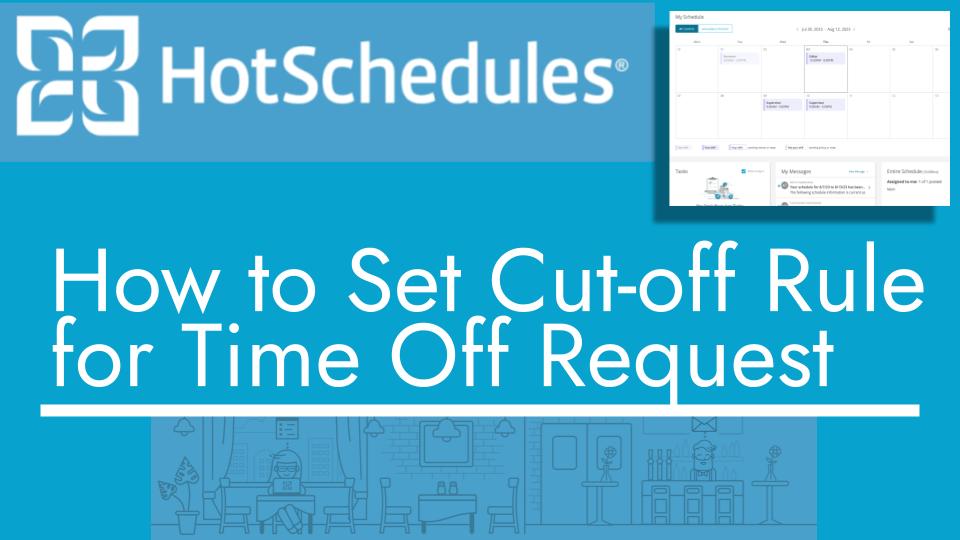 How to set cut-off rule for time off request